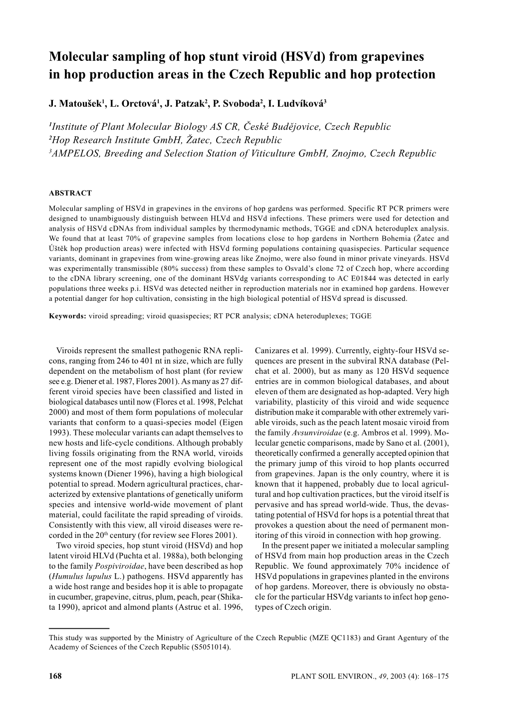 Molecular Sampling of Hop Stunt Viroid (Hsvd) from Grapevines in Hop Production Areas in the Czech Republic and Hop Protection