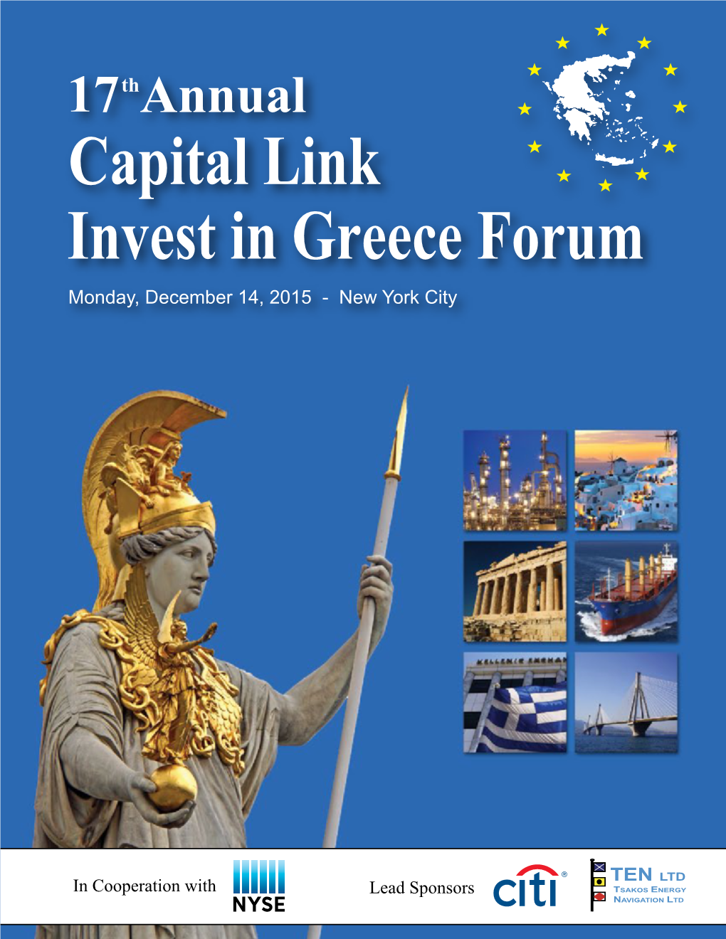 Capital Link Invest in Greece Forum Monday, December 14, 2015 - New York City