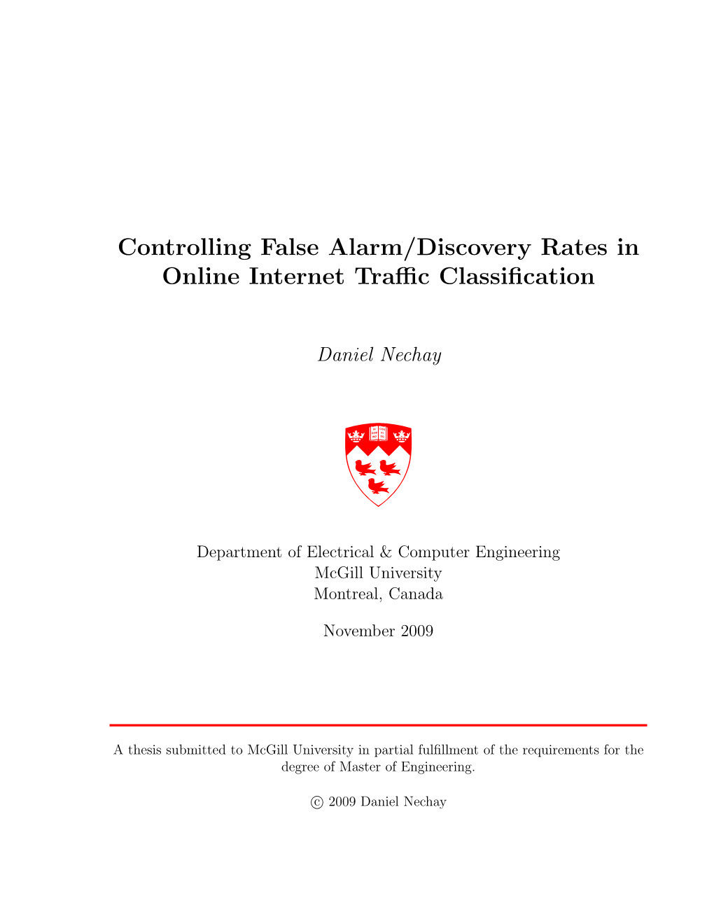 Controlling False Alarm/Discovery Rates in Online Internet Traffic