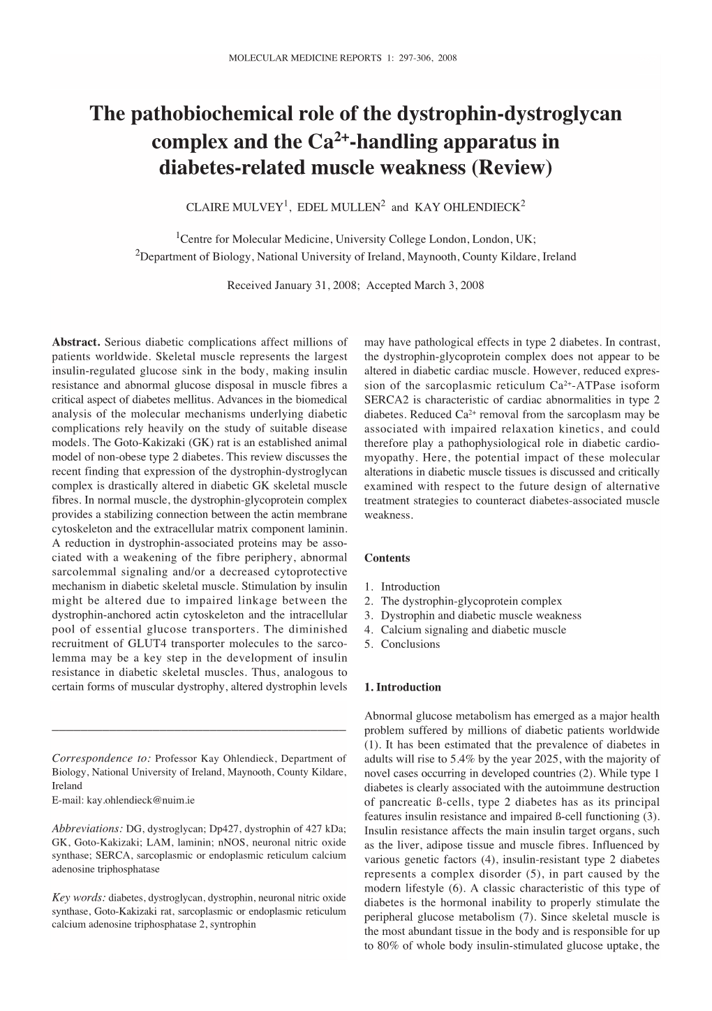 The Pathobiochemical Role of the Dystrophin-Dystroglycan Complex and the Ca2+-Handling Apparatus in Diabetes-Related Muscle Weakness (Review)