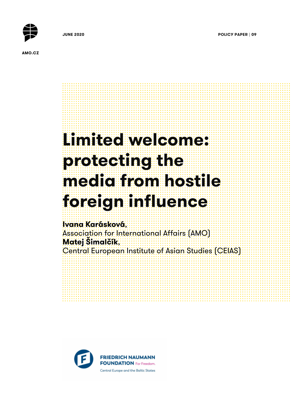 Limited Welcome: Protecting the Media from Hostile Foreign Influence