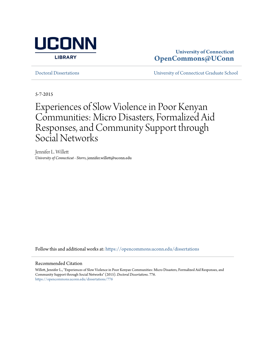 Experiences of Slow Violence in Poor Kenyan Communities: Micro Disasters, Formalized Aid Responses, and Community Support Through Social Networks Jennifer L