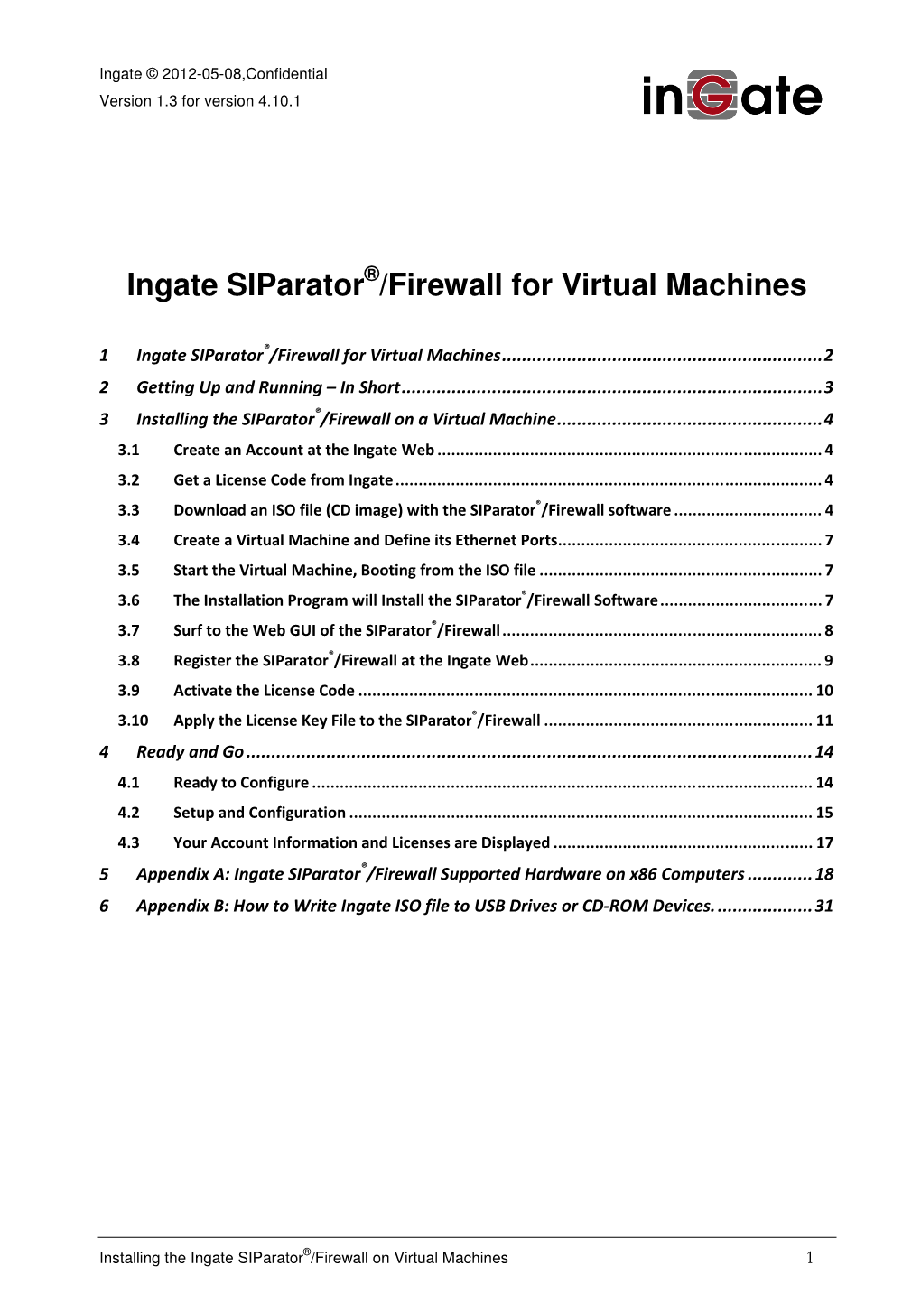 Ingate Siparator /Firewall for Virtual Machines