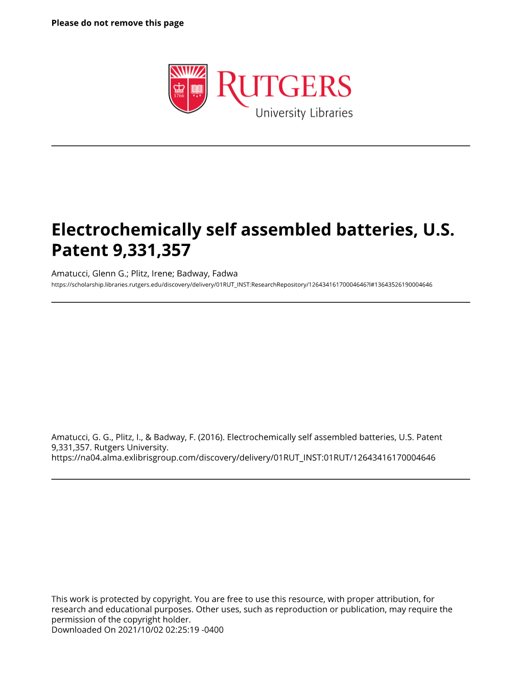 Electrochemically Self Assembled Batteries, U.S. Patent 9,331,357