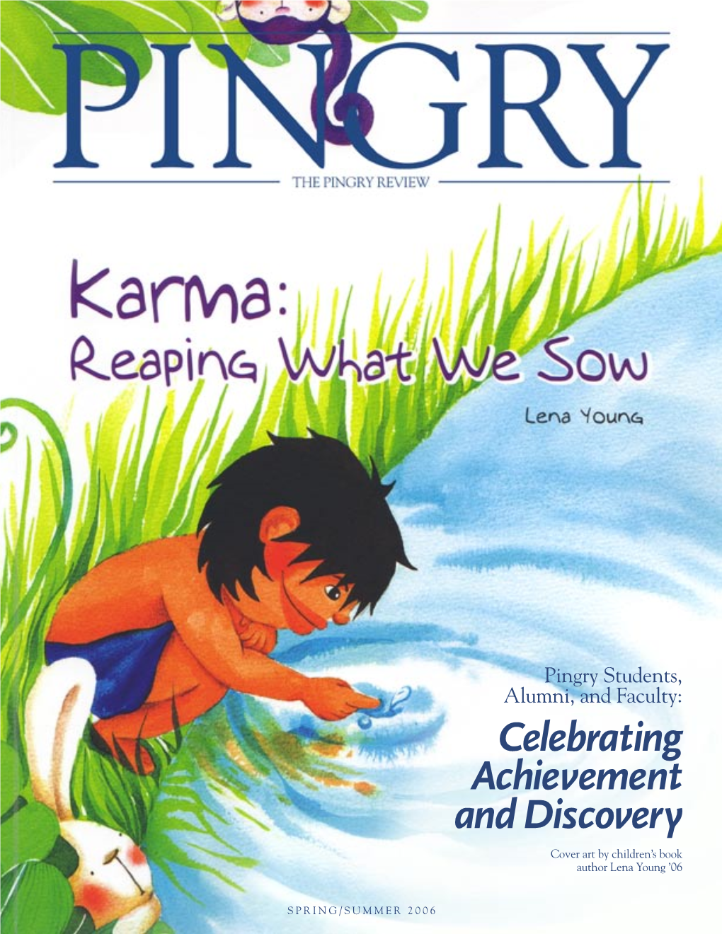 Celebrating Achievement and Discovery Cover Art by Children’S Book Author Lena Young ’06