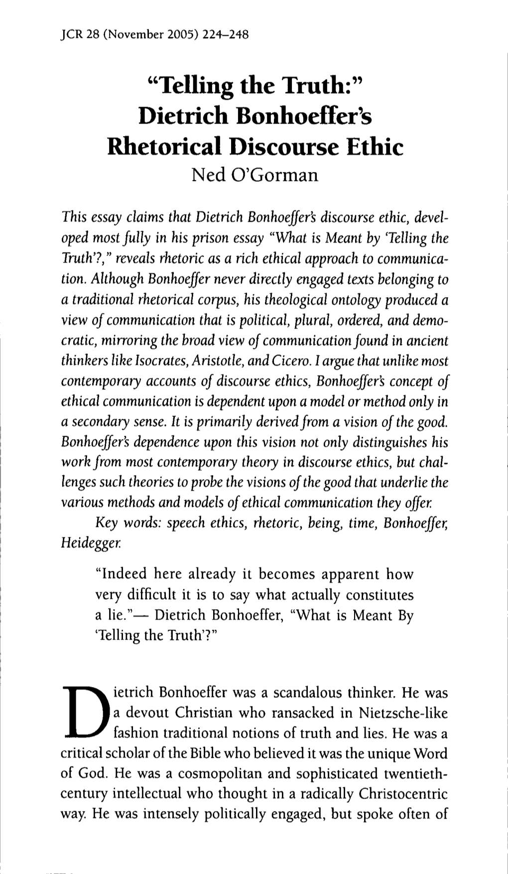 "Telling the Truth:" Dietrich Bonhoeffer's Rhetorical Discourse Ethic Ned O'gorman