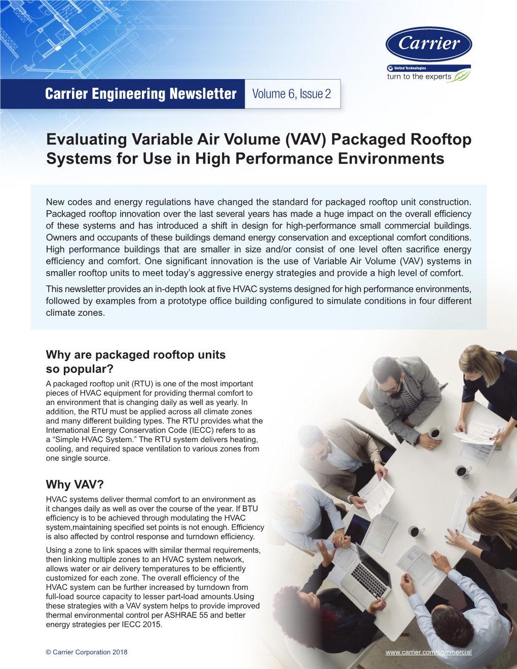 Evaluating Variable Air Volume (VAV) Packaged Rooftop Systems for Use in High Performance Environments