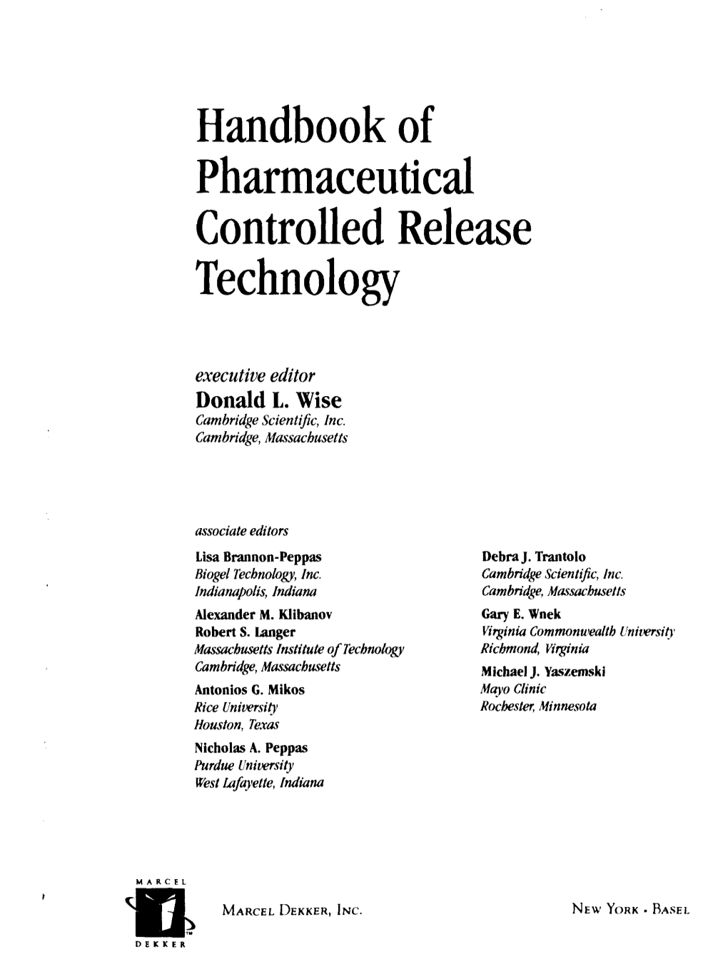 Handbook of Pharmaceutical Controlled Release Technology