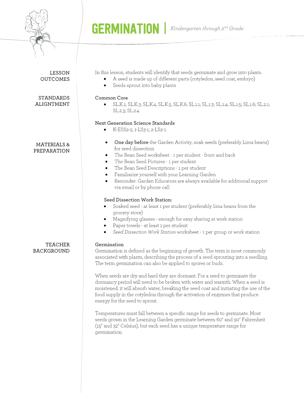 Germination | Kindergarten Through 2Nd Grade