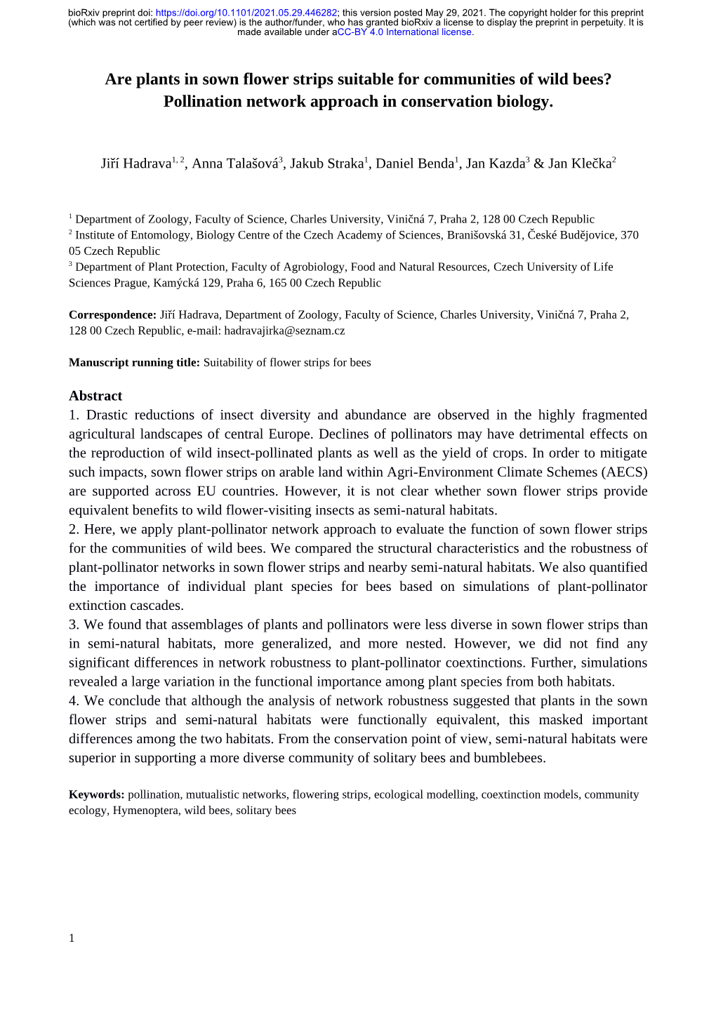 Are Plants in Sown Flower Strips Suitable for Communities of Wild Bees? Pollination Network Approach in Conservation Biology