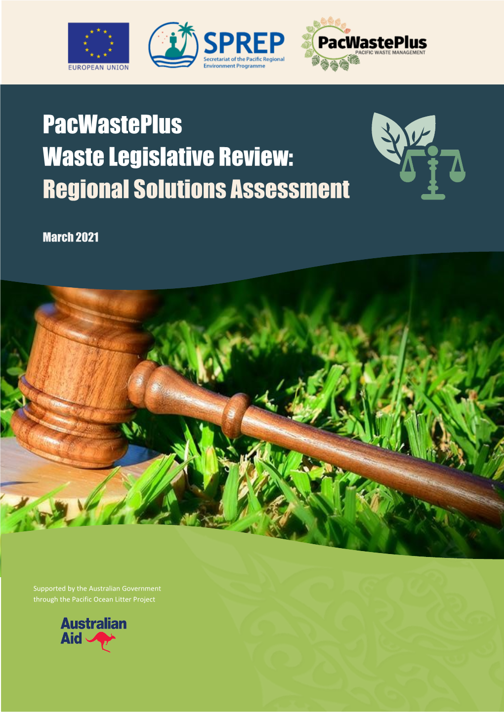Pacwasteplus Waste Legislative Review: Regional Solutions Assessment 1
