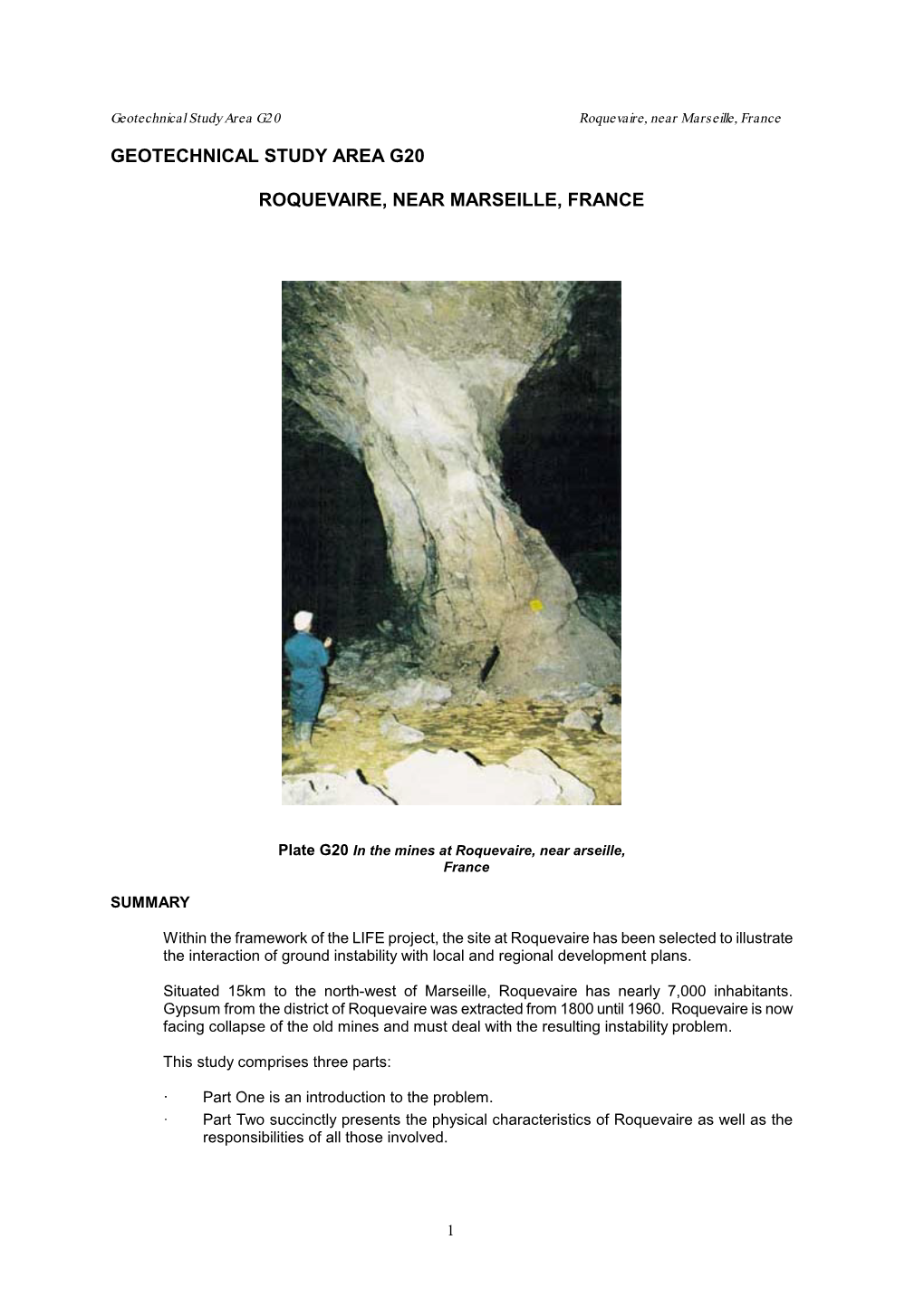 Geotechnical Study Area G20 Roquevaire, Near Marseille, France