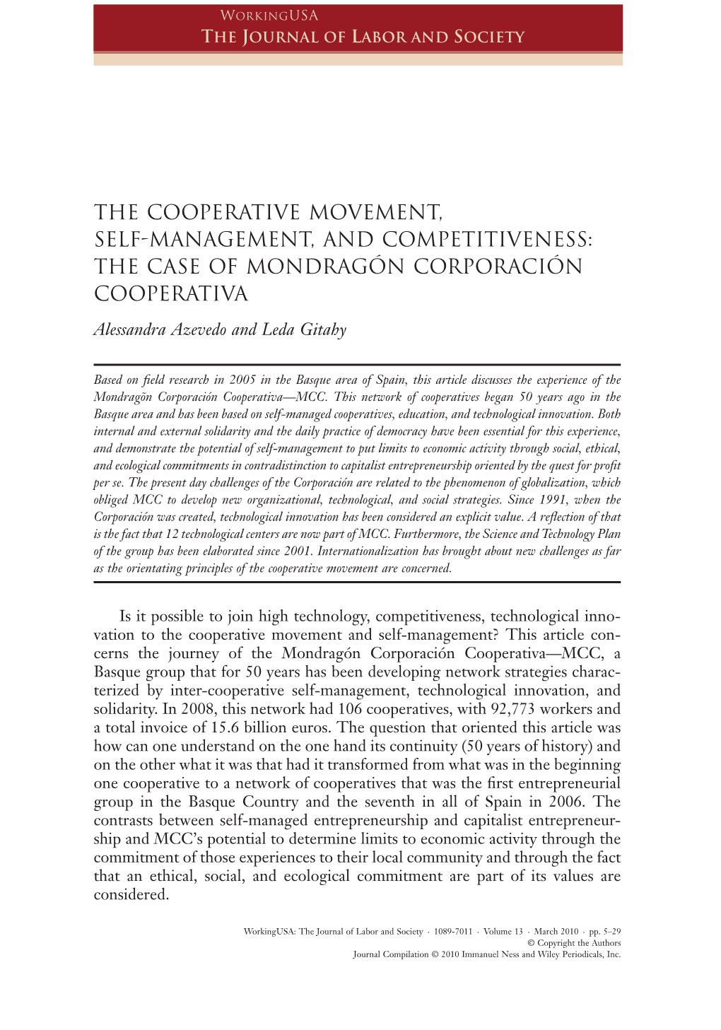 THE COOPERATIVE MOVEMENT, SELF-MANAGEMENT, and COMPETITIVENESS: the CASE of MONDRAGÓN CORPORACIÓN COOPERATIVA Wusa 270 5..30