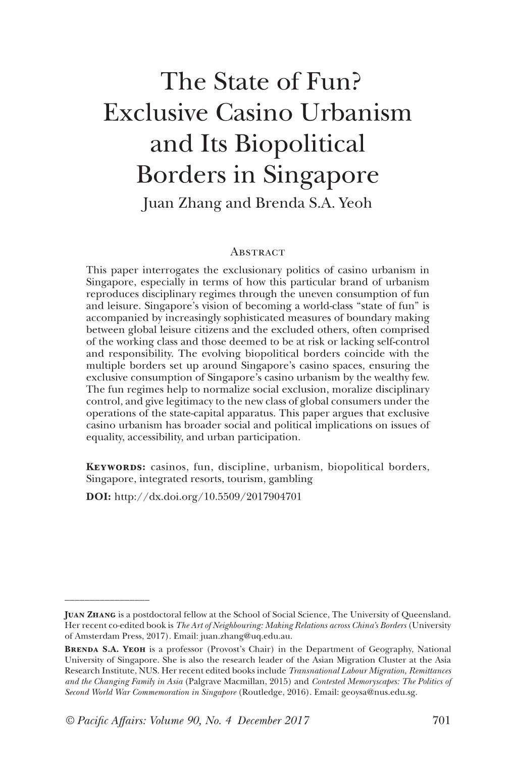 Exclusive Casino Urbanism and Its Biopolitical Borders in Singapore Juan Zhang and Brenda S.A