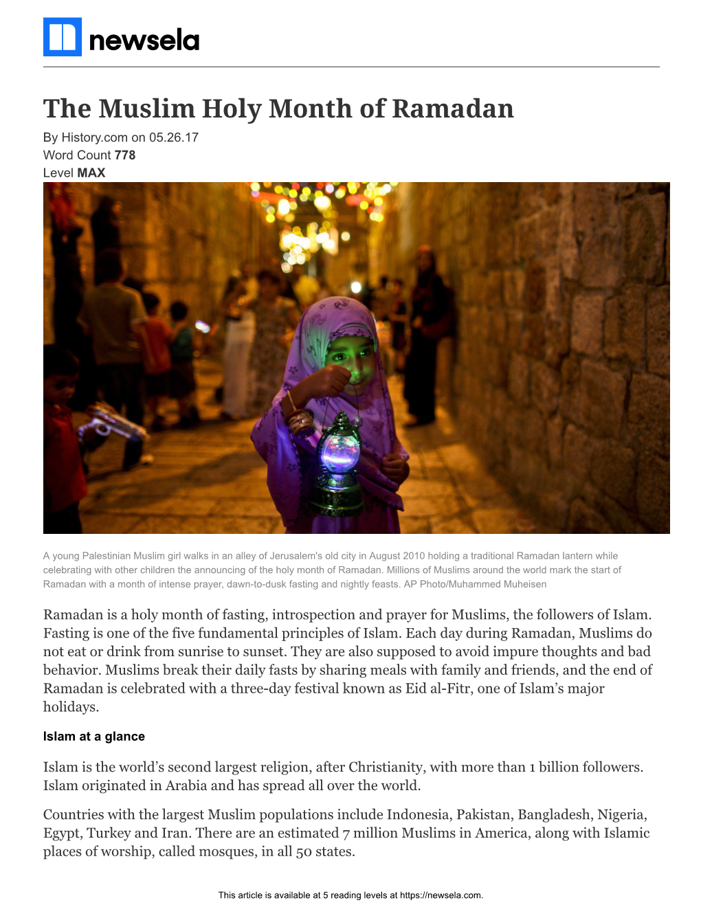 The Muslim Holy Month of Ramadan by History.Com on 05.26.17 Word Count 778 Level MAX