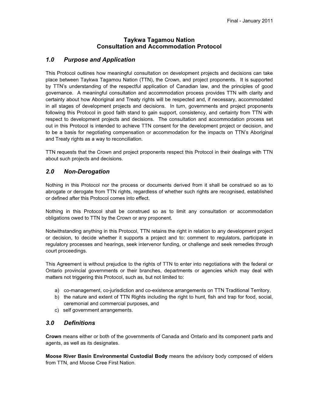 Taykwa Tagamou Nation Consultation and Accommodation Protocol 1.0