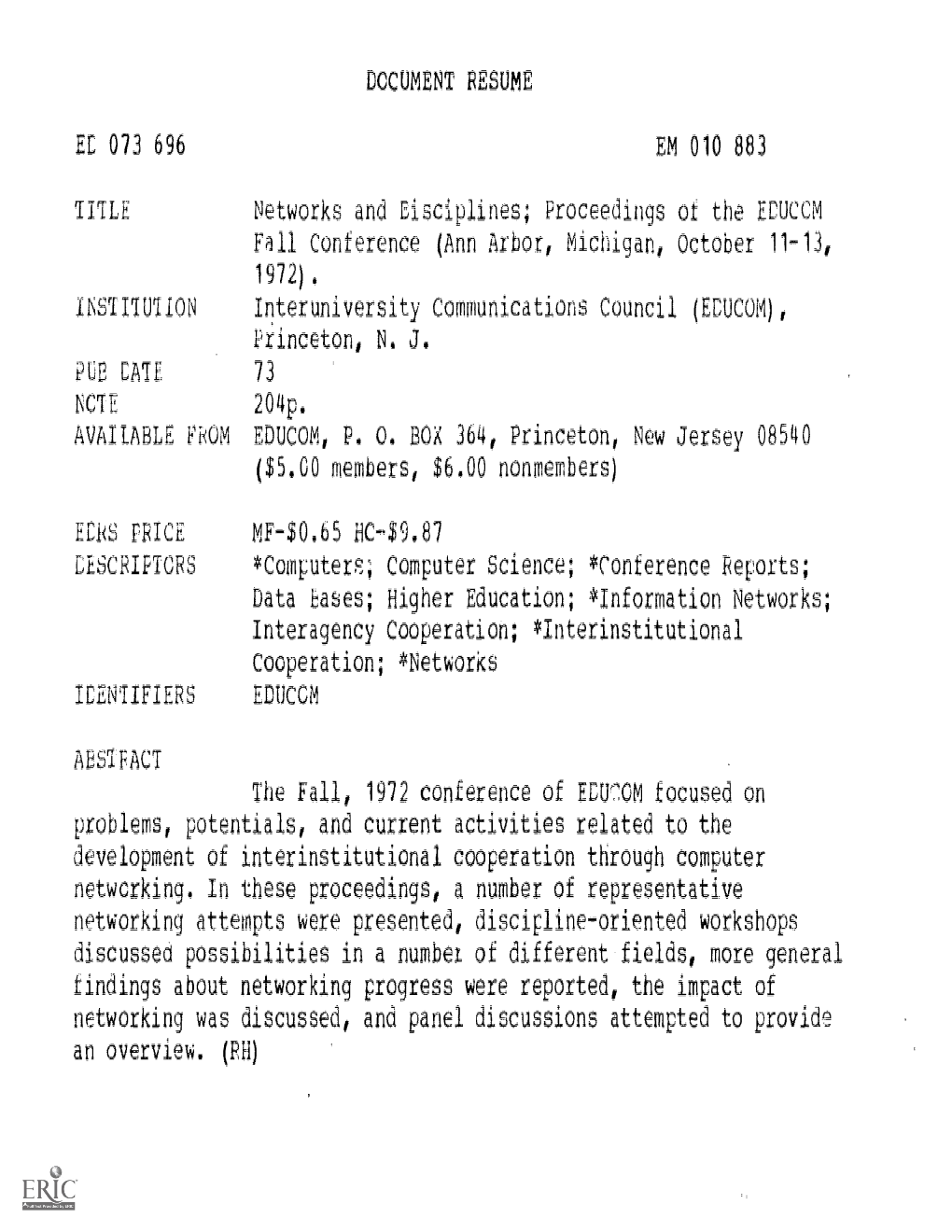 Interuniversity Communications Council (ENCOM), the Fall, 1972 Conference of Errom Focused On