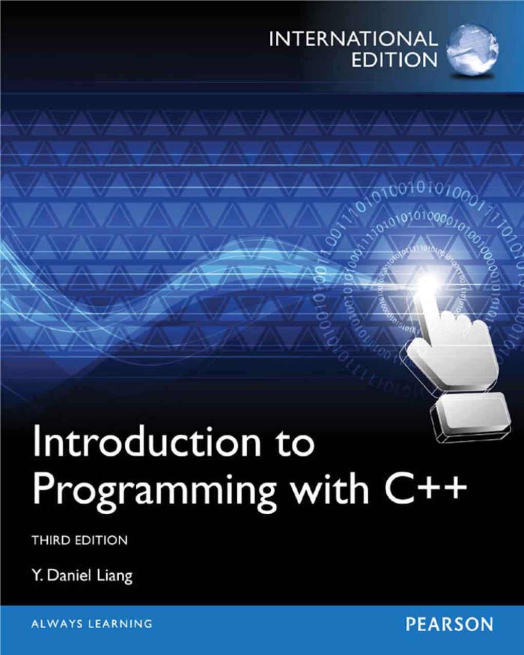 For Introduction to Programming with C++, International Edition Table of Contents