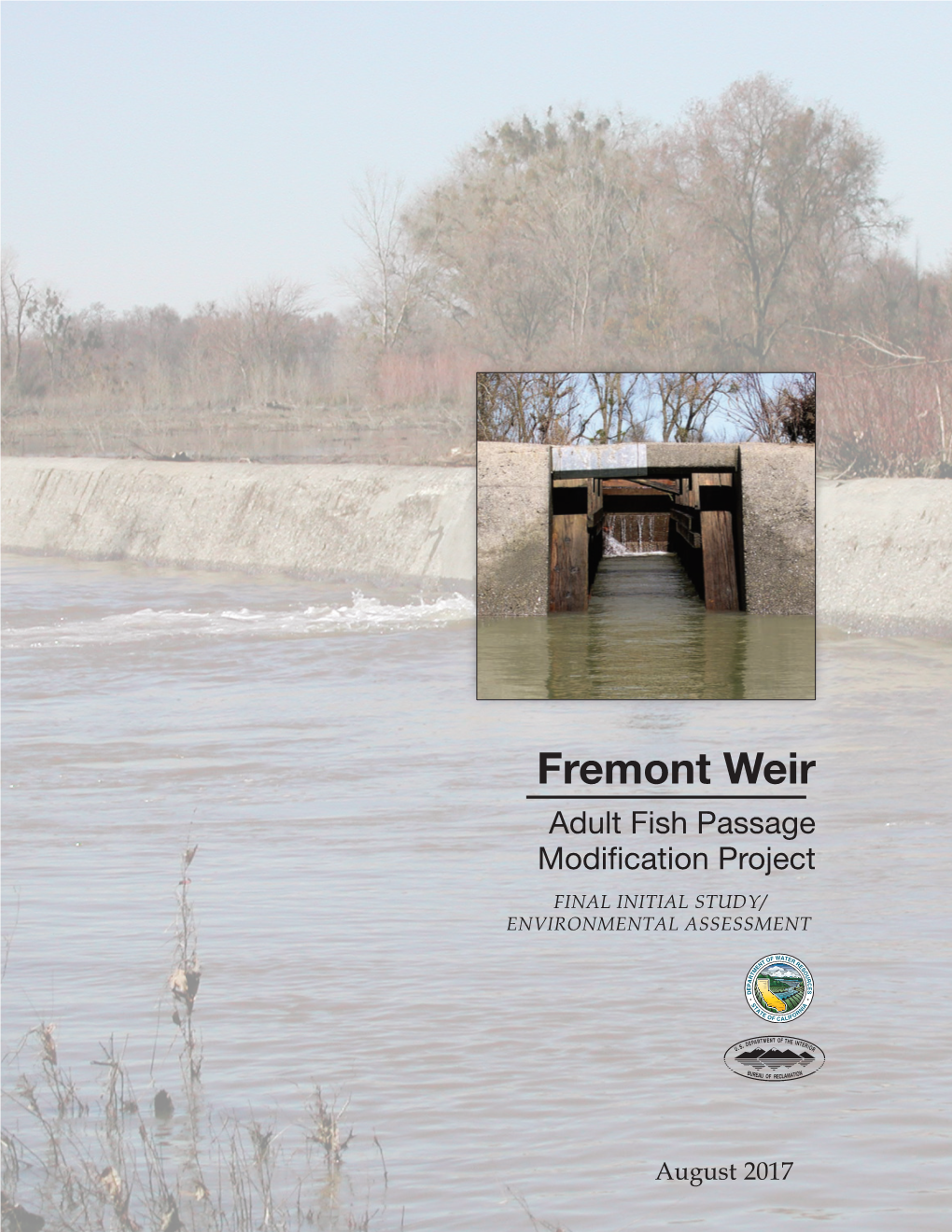 Fremont Weir Adult Fish Passage Modification Project