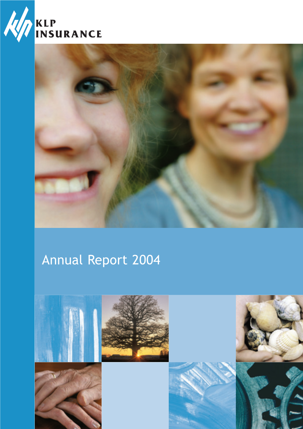 Annual Report 2004 Annual Report