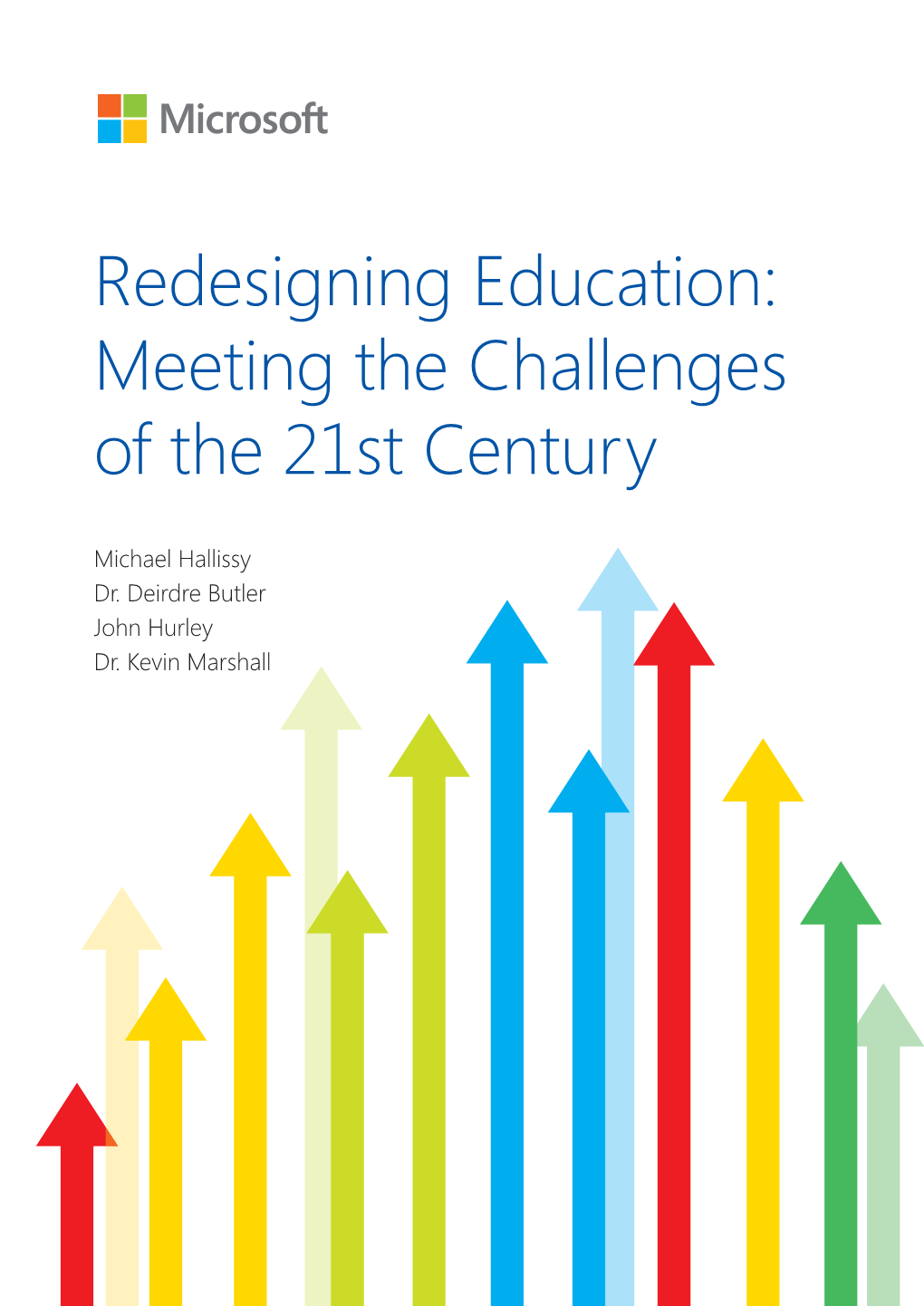Redesigning Education: Meeting the Challenges of the 21St Century