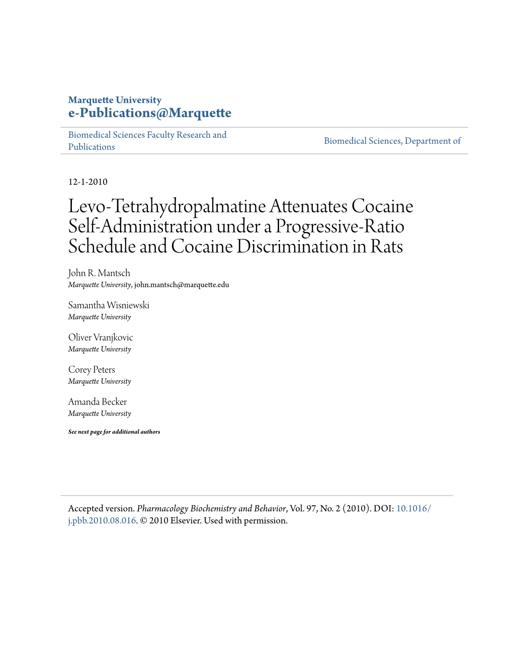 Levo-Tetrahydropalmatine Attenuates Cocaine Self-Administration Under a Progressive-Ratio Schedule and Cocaine Discrimination in Rats John R