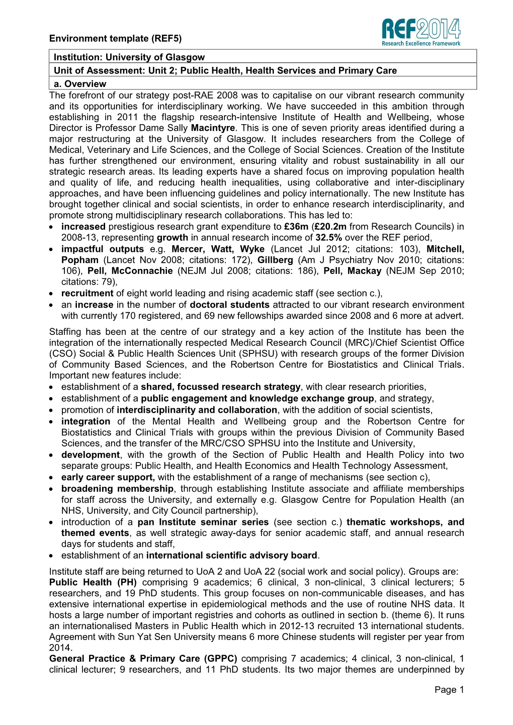 Environment Template (REF5) Institution: University of Glasgow Unit of Assessment: Unit 2; Public Health, Health Services and Primary Care A