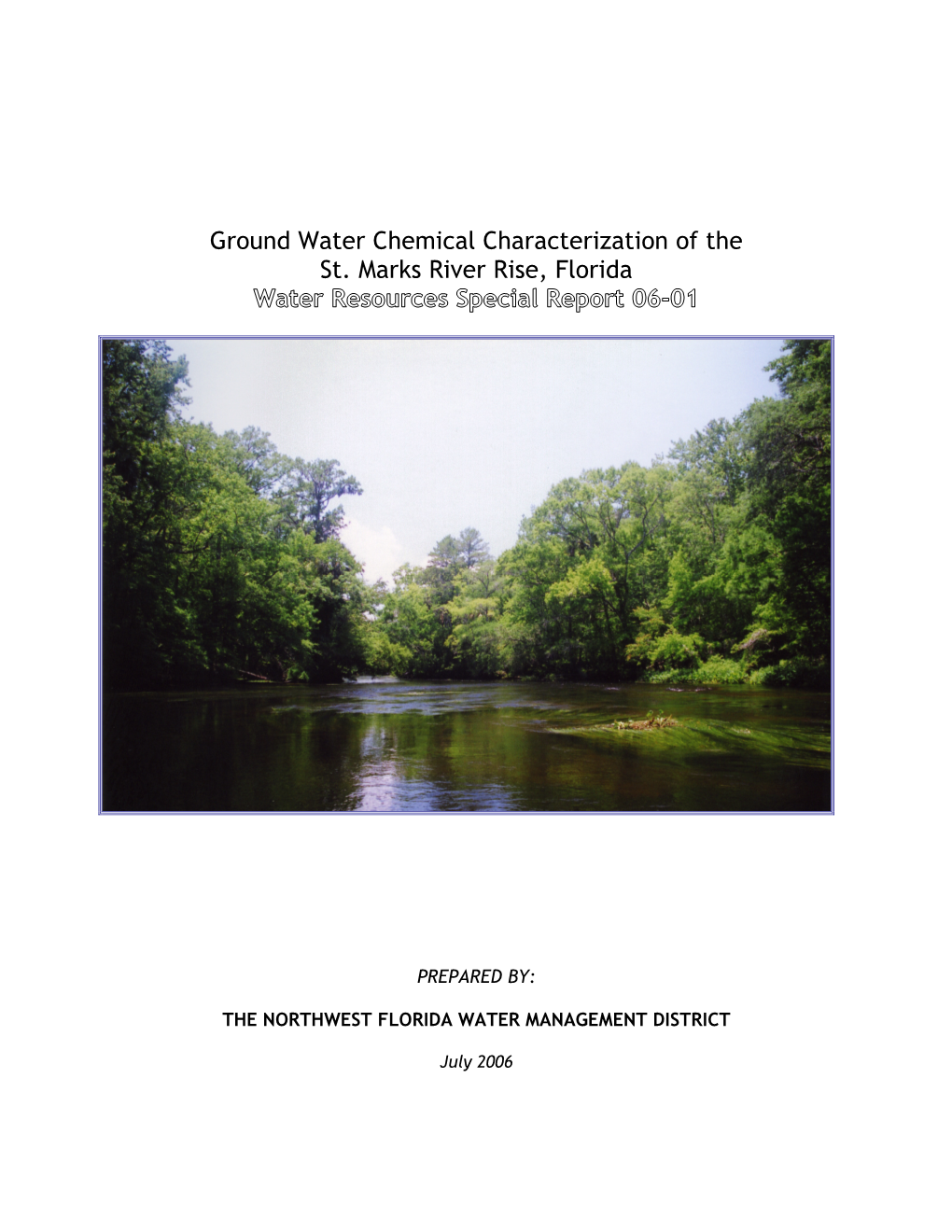 Ground Water Chemical Characterization of the St. Marks River Rise, Florida