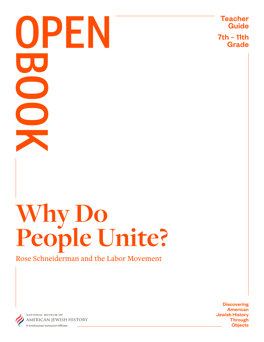 Why Do People Unite? Rose Schneiderman and the Labor Movement