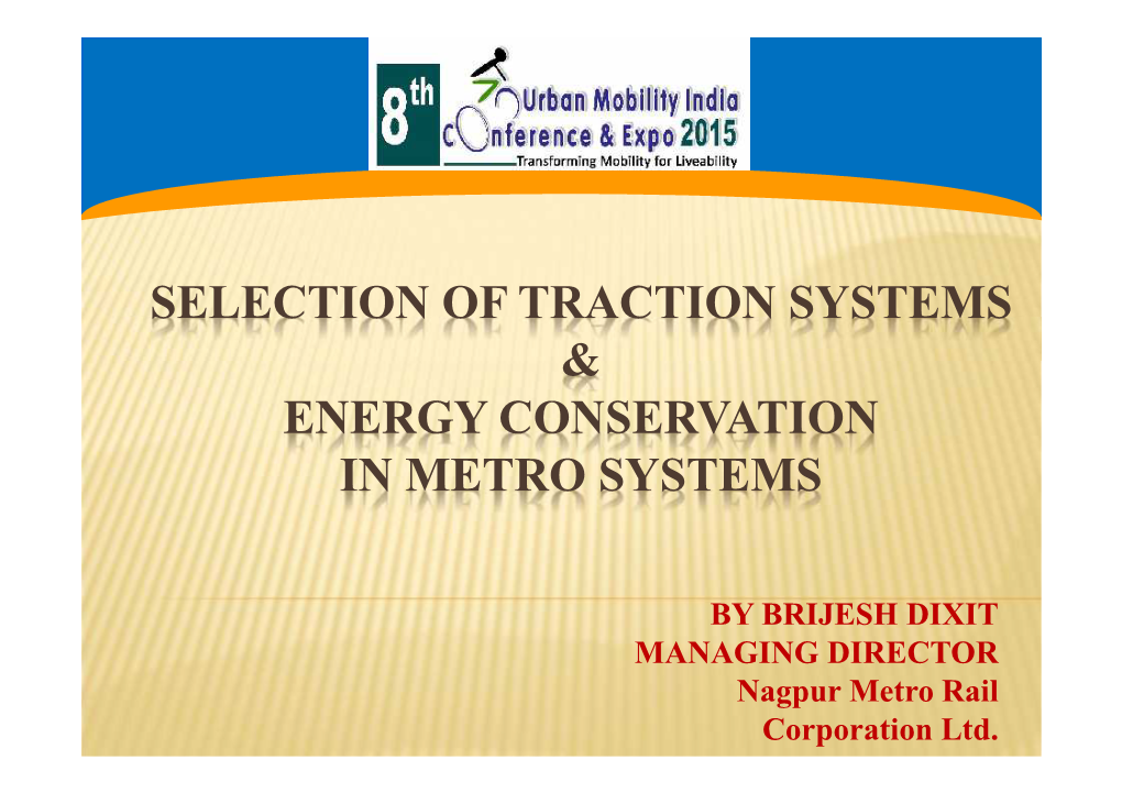 Selection of Traction Systems & Energy