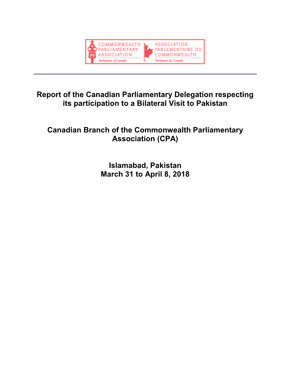 Bilateral Visit to Pakistan -- Islamabad, Pakistan -- Canadian