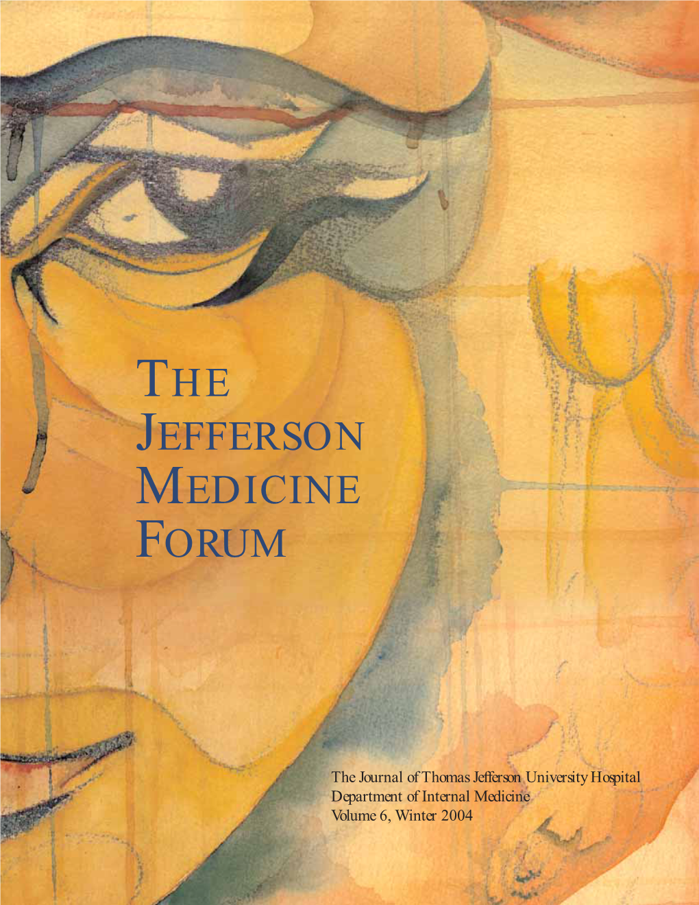 The Jefferson Medicine Forum