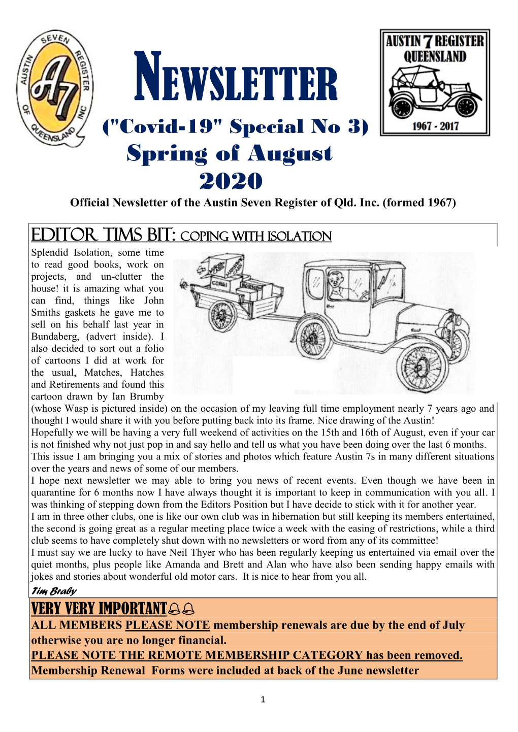 NEWSLETTER ("Covid-19" Special No 3) Spring of August 2020 Official Newsletter of the Austin Seven Register of Qld