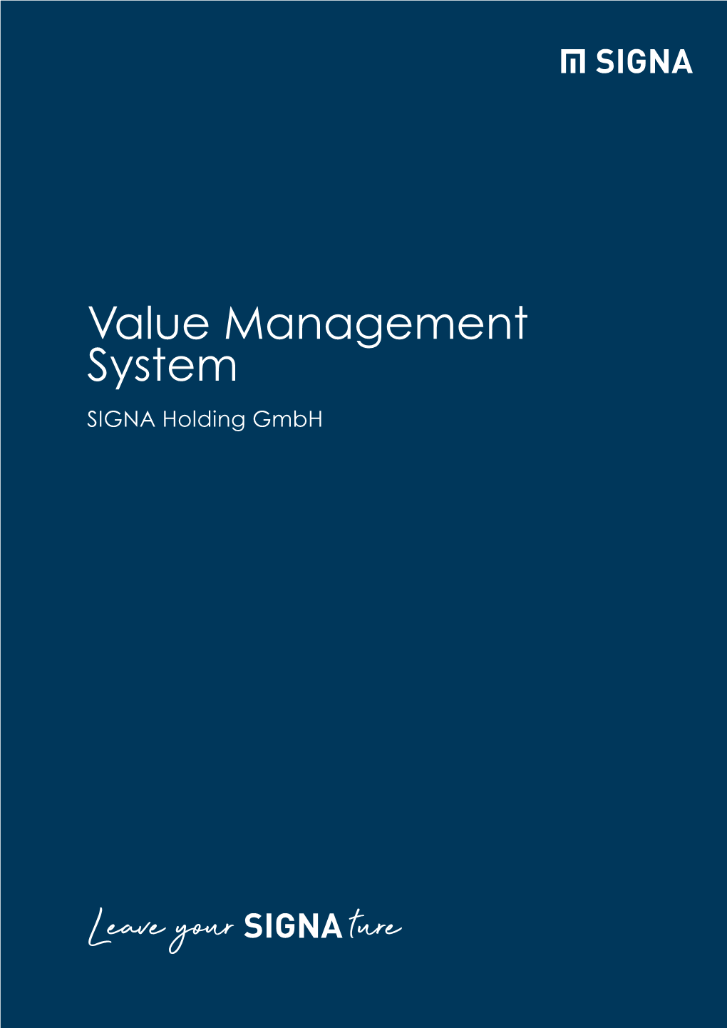 Value Management System SIGNA Holding Gmbh