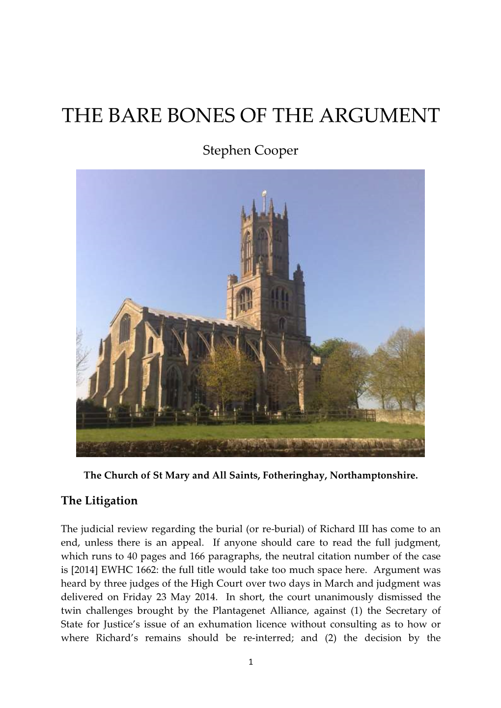 The Bare Bones of the Argument