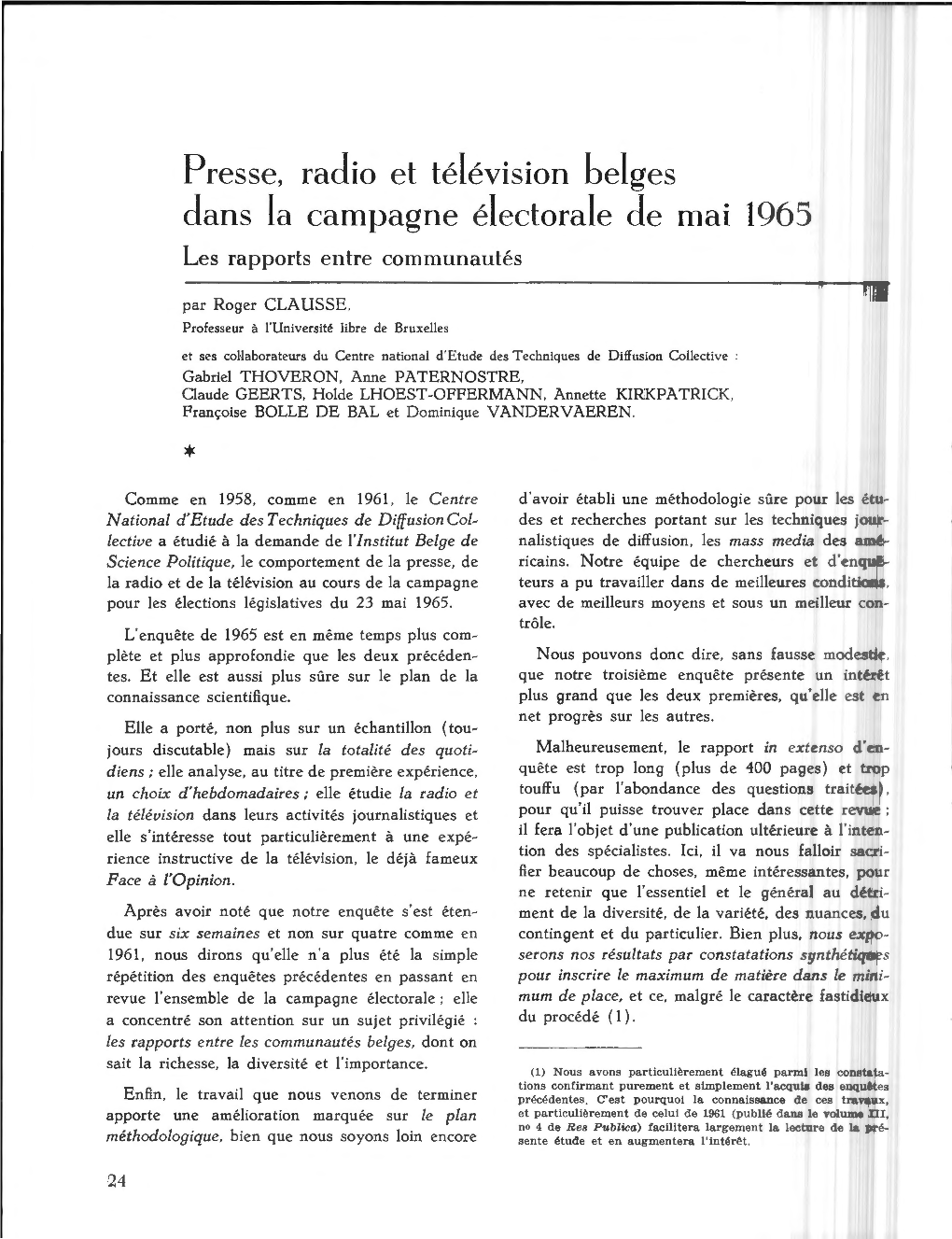 Presse, Radio Et Télévision Belges Dans La Campagne Électorale De Mai 1965 Les Rapports Entre Communautés