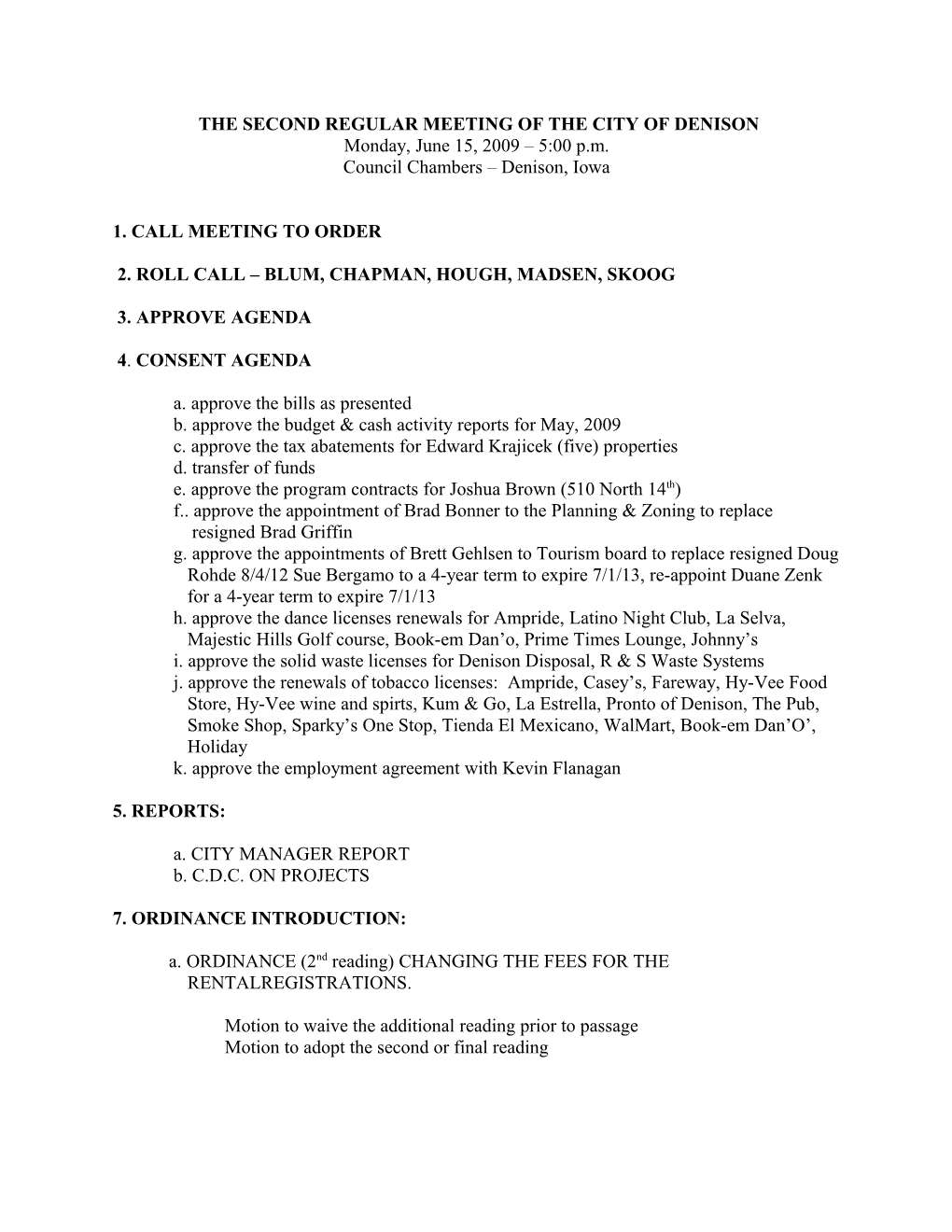 Proceedings of the Second Regular Meeting of the City of Denison