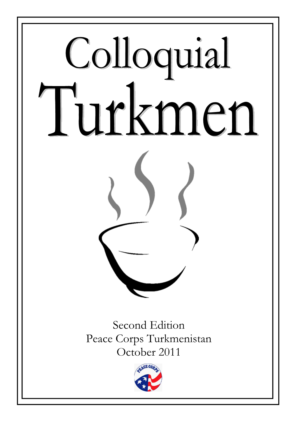 Colloquial Turkmen: Second Edition