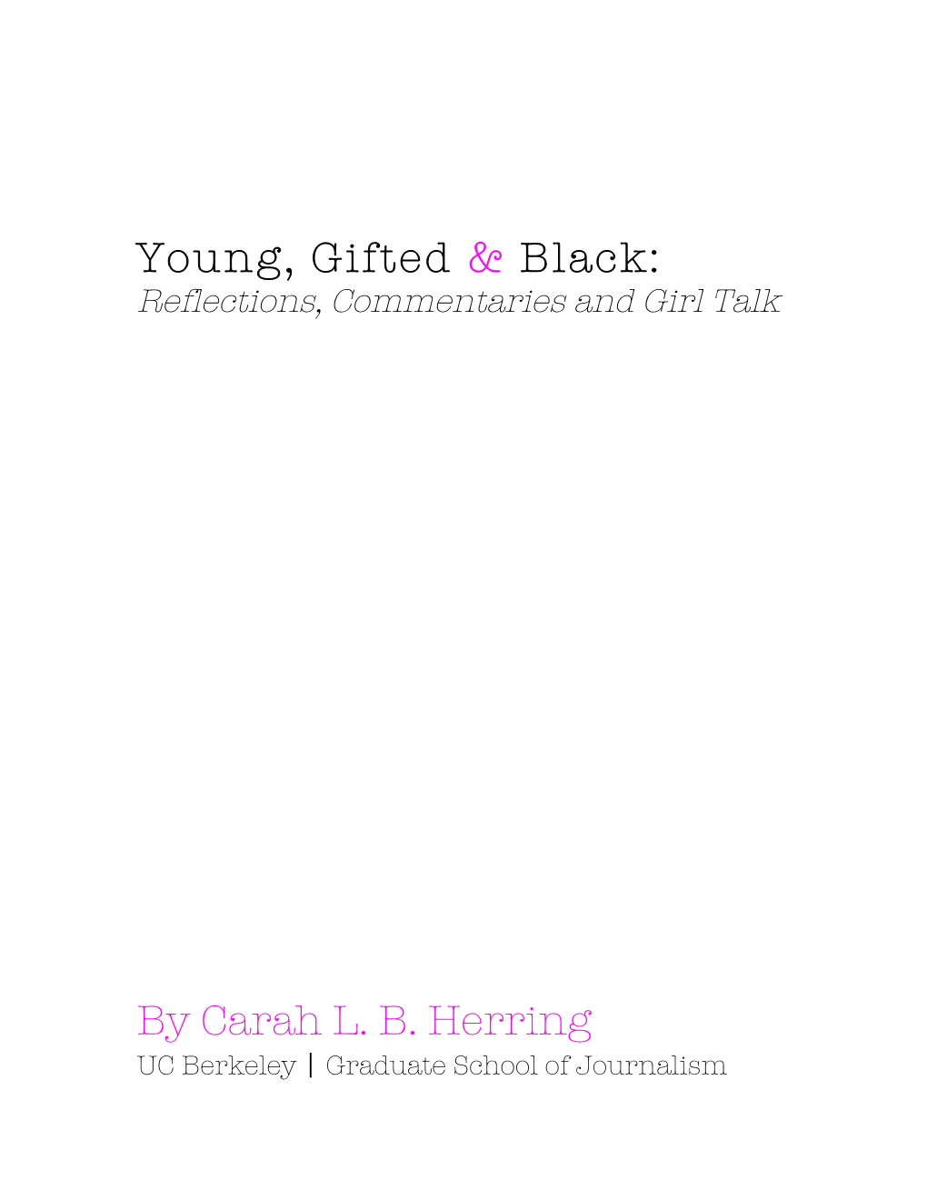 Young, Gifted & Black