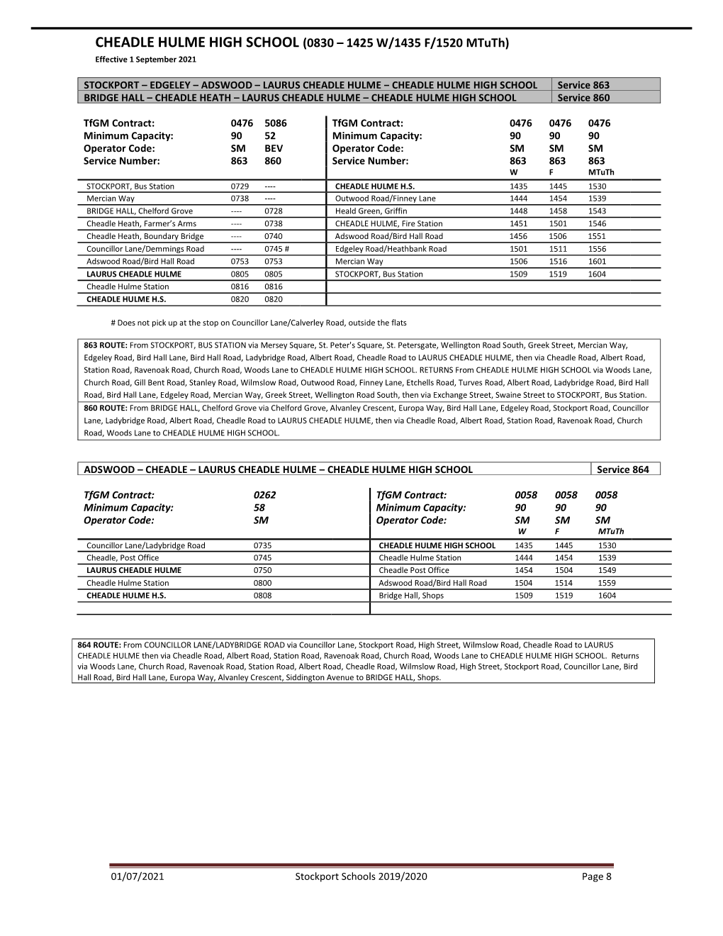 CHEADLE HULME HIGH SCHOOL (0830 – 1425 W/1435 F/1520 Mtuth) Effective 1 September 2021