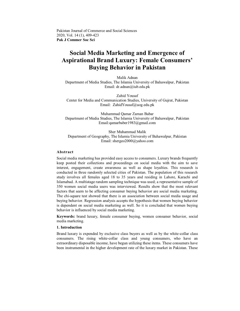 Social Media Marketing and Emergence of Aspirational Brand Luxury: Female Consumers’ Buying Behavior in Pakistan