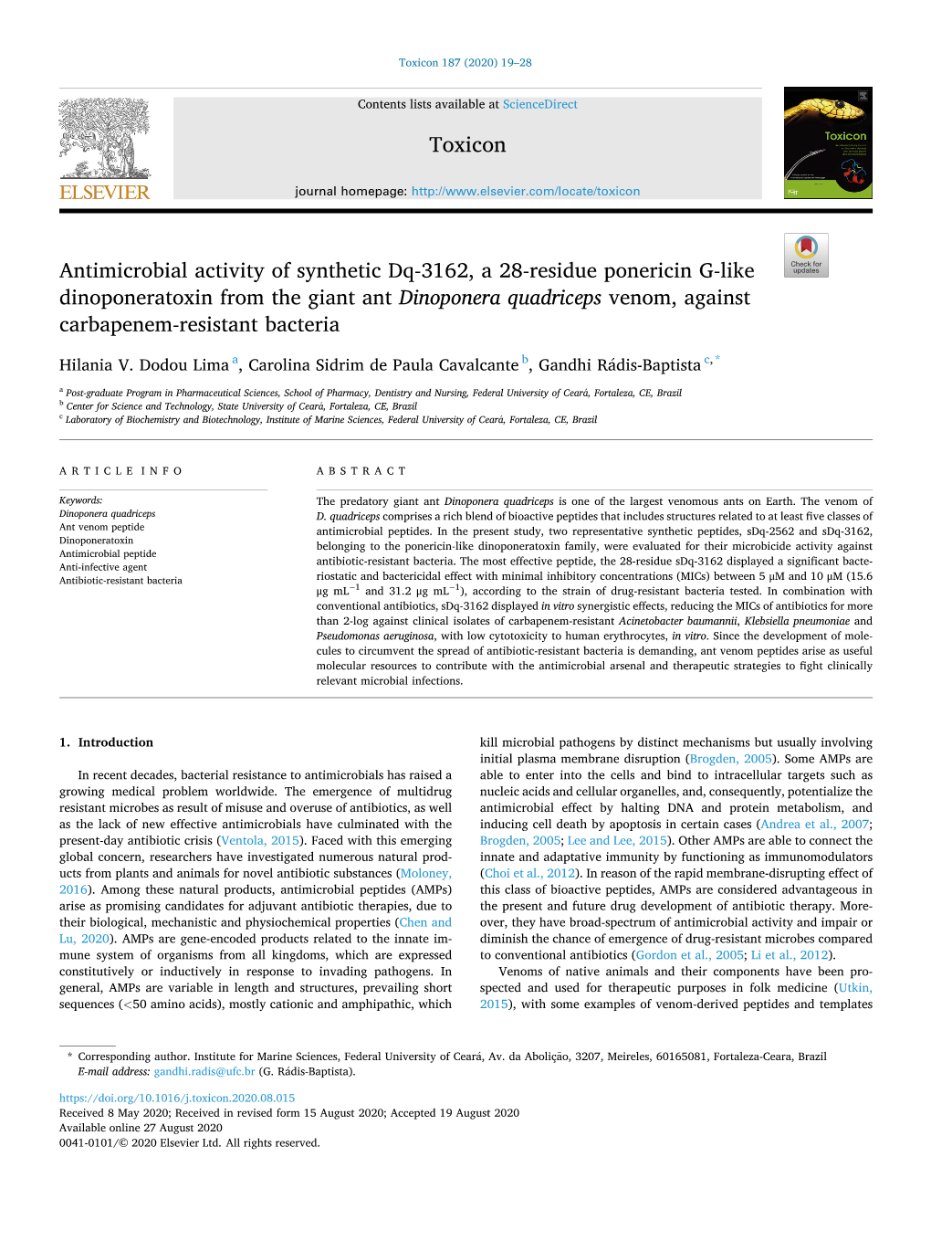 Antimicrobial Activity of Synthetic Dq-3162, a 28-Residue Ponericin G