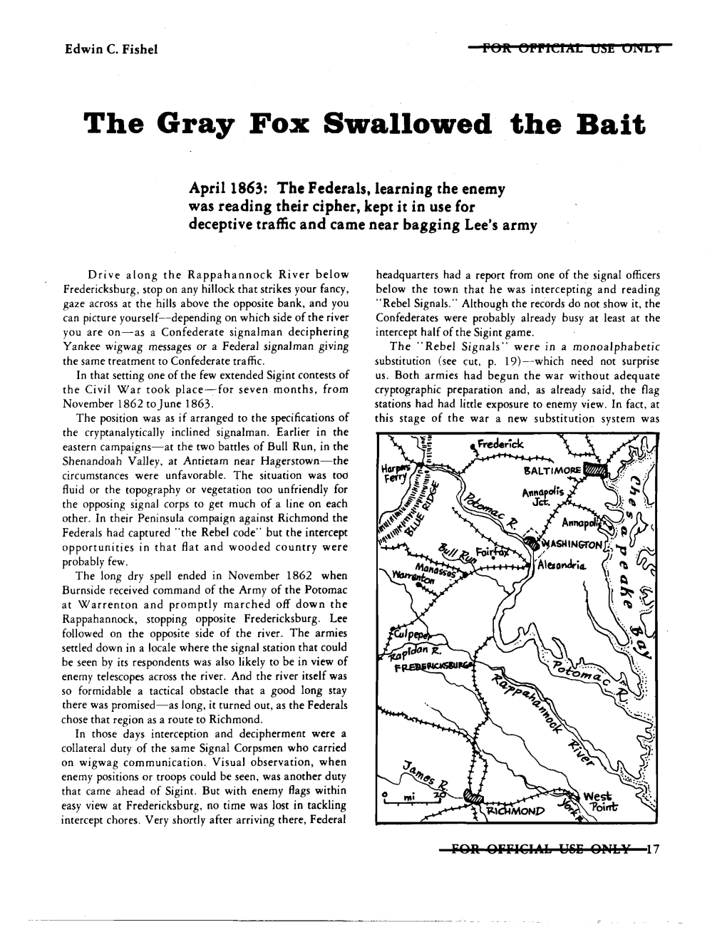 The Gray Fox Swallowed the Bait