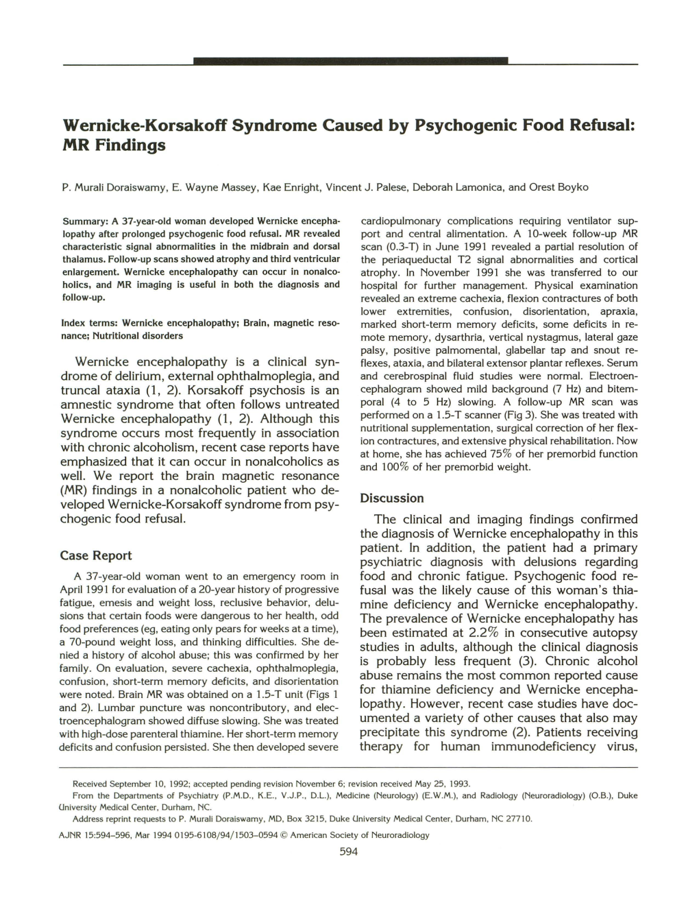 Wernicke-Korsakoff Syndrome Caused by Psychogenic Food Refusal: MR Findings