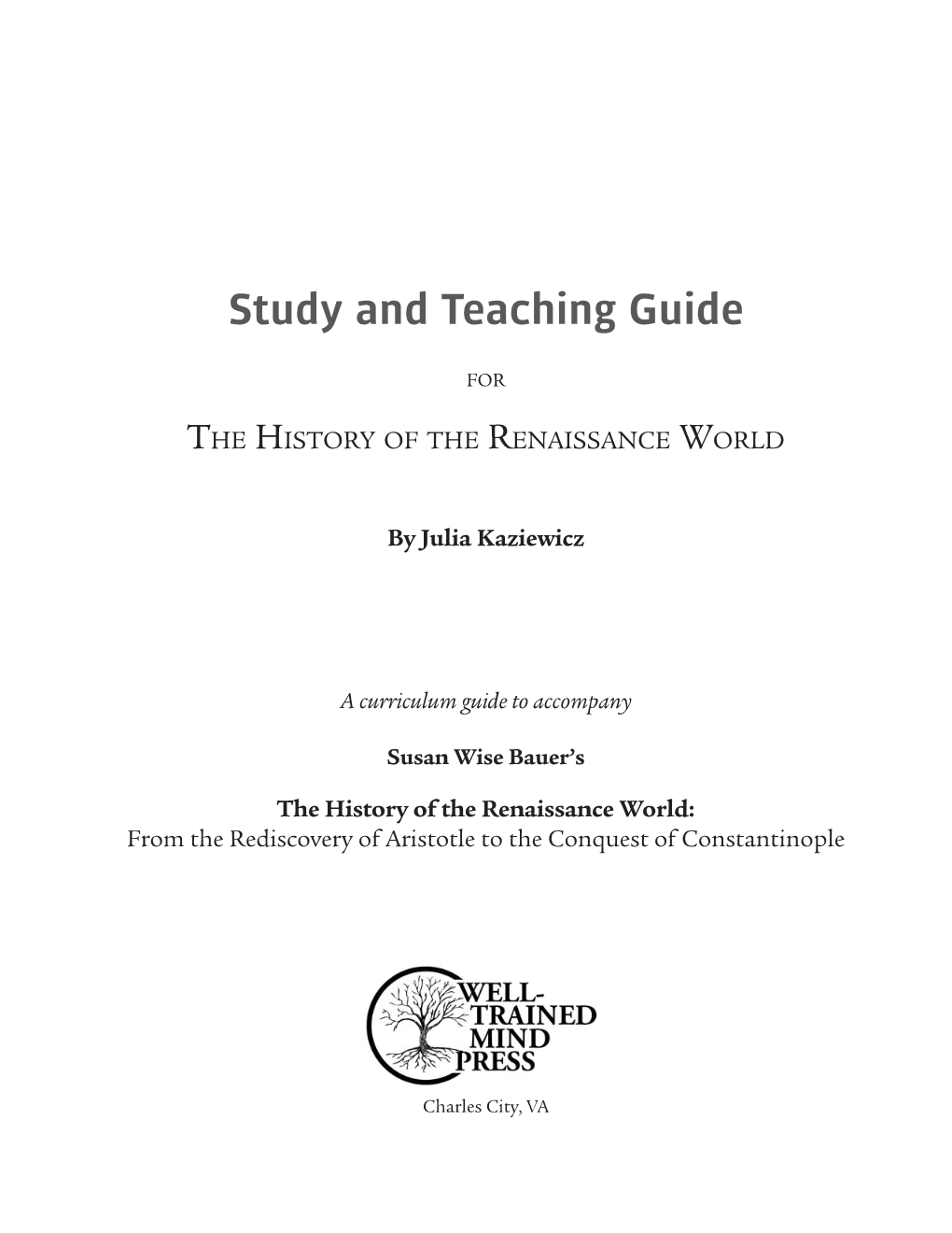 Study Guide History of the Renaissance World.Indd