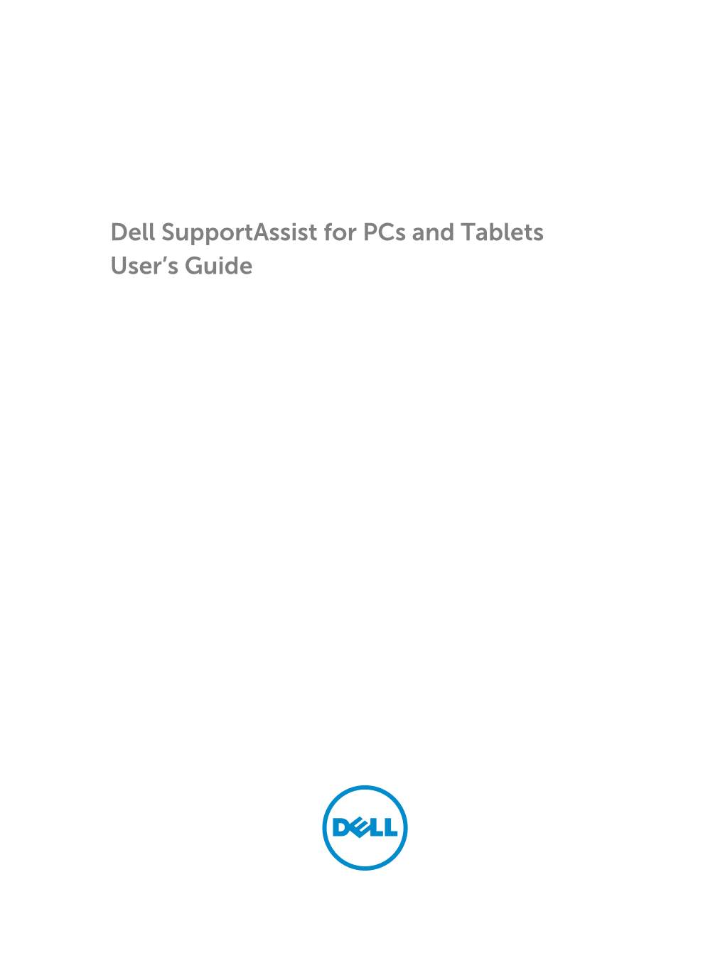 Dell Supportassist for Pcs and Tablets User's Guide