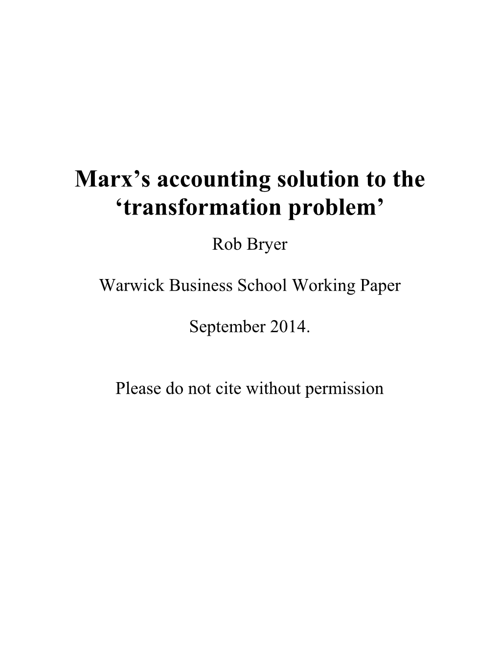 Marx's Accounting Solution to the Transformation Problem