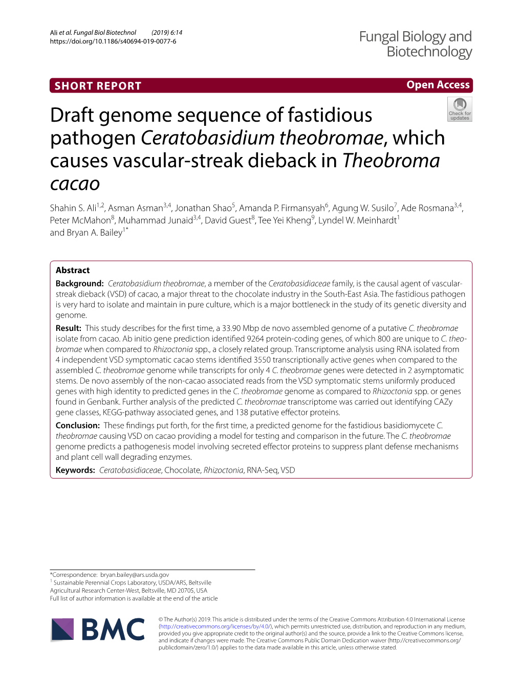 Draft Genome Sequence of Fastidious Pathogen Ceratobasidium Theobromae, Which Causes Vascular‑Streak Dieback in Theobroma Cacao Shahin S