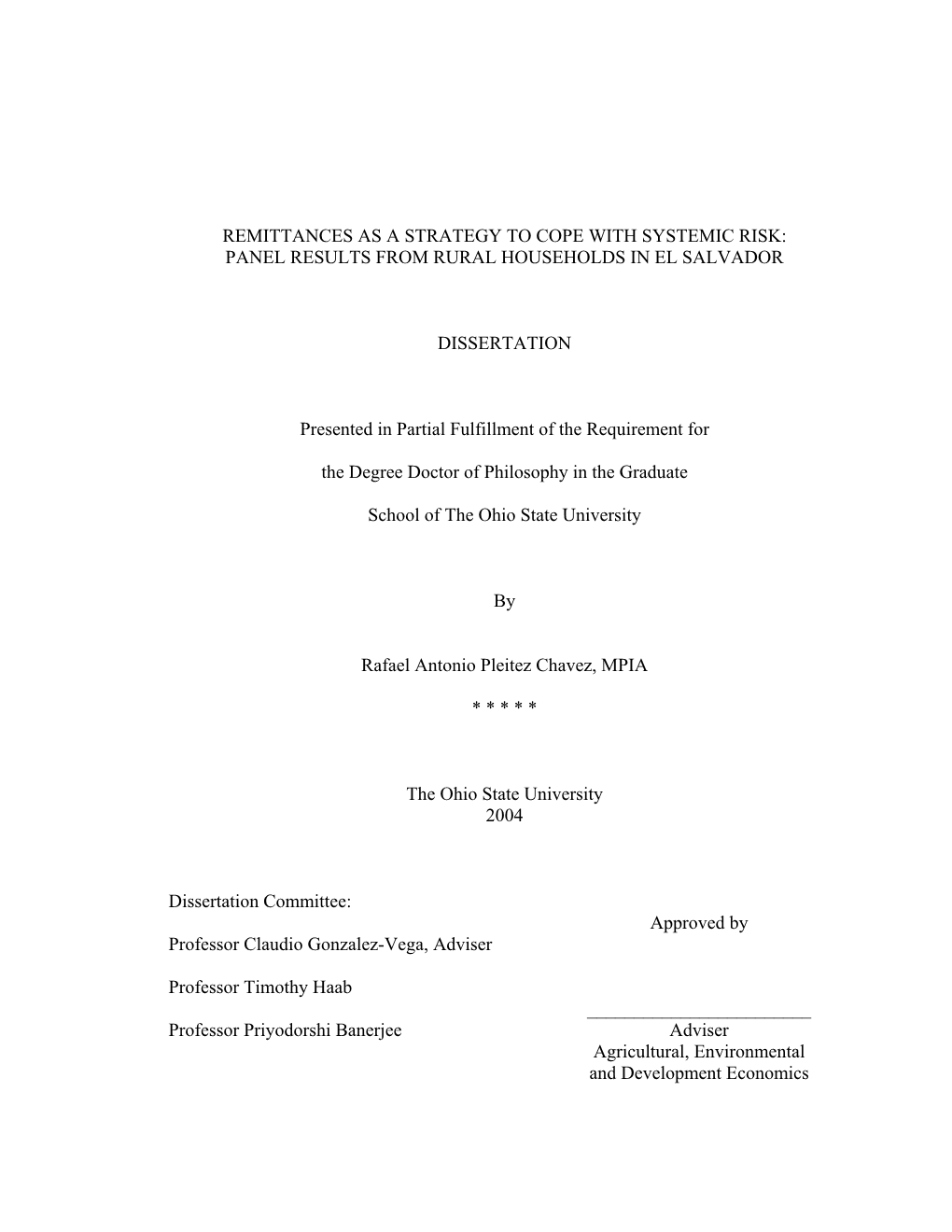 PANEL RESULTS from RURAL HOUSEHOLDS in EL SALVADOR DISSERTATION Presented