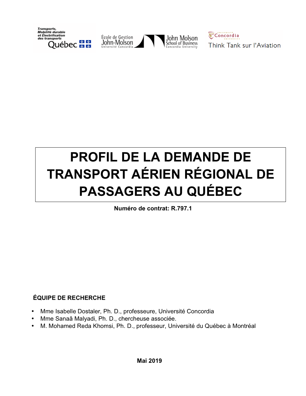 Profil De La Demande De Transport Aérien Régional De Passagers Au Québec Et Tendances, I